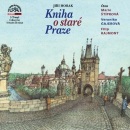 Kniha o staré Praze (audiokniha) (Veronika Gajerová, Marie Štípková, Jiří Horák)