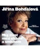 Můj život mezi slzami a smíchem (audiokniha) (Jiřina Bohdalová, František Smolík, Zdeněk Svěrák)