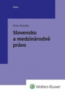 Slovensko a medzinárodné právo (Peter Matuška)