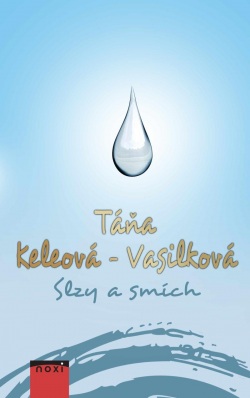 Slzy a smích (Táňa Keleová-Vasilková)