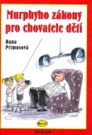 Murphyho zákony pro chovatele dětí (Hana Primusová)