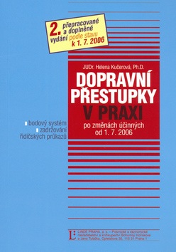 Dopravní přestupky v praxi (Helena Kučerová)
