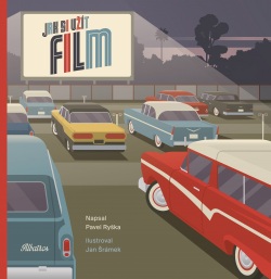 Jak si užít film (Pavel Ryška)