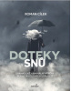 Doteky snů (Roman Cílek)