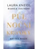 Půlnoční kroniky 2 - Krvavá magie (Mary Balogh)