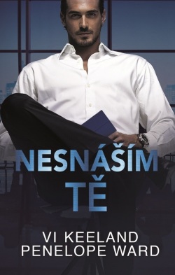Nesnáším tě (Vi Keeland, Penelope Ward)