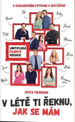 V létě ti řeknu, jak se mám (Evita Twardzik Urbaníková)