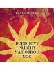 Buddhovy příběhy na dobrou noc (audiokniha) (Jana Štvrtecká, David Michie)
