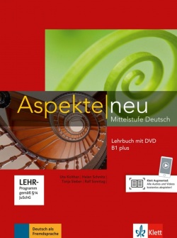 Aspekte neu B1+ Lehrbuch + DVD - učebnica s DVD (Ralf-Peter Lösche, Helen Schmitz, Tanja Mayr-Sieber, Ute Koithan, Ralf Sonntag, Ulrike Moritz)