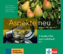 Aspekte neu C1 Audio CDs zum Lehrbuch (Ralf Sonntag, Helen Schmitz, Tanja Mayr-Sieber, Ute Koithan)