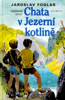 Chata v jezerní kotlině (Jaroslav Foglar, Marko Čermák)