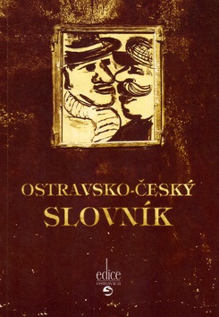 Ostravsko - český slovník (Pavel Janeček)