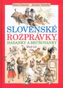 Slovenské rozprávky, hádanky a rečňovanky (Elena Chmelová, Jaroslav Vodrážka)