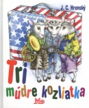 Tri múdré kozliatka (Jozef Cíger Hronský, Peter Cpin)