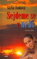 Sejdeme se v nebi (Šárka Junková)