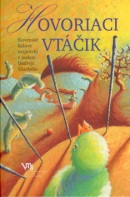 Hovoriaci vtáčik (Bystrík Vančo, Ondrej Sliacky)