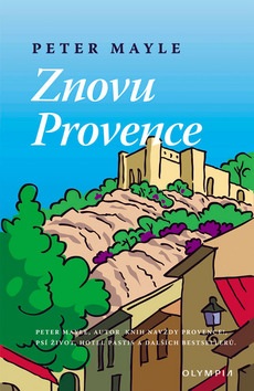 Znovu Provence (Peter Mayle)