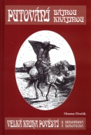 Putování bájnou krajinou (Otomar Dvořák)