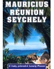 Mauricius, Rénuion a Seychely (Jan Dodd)
