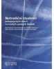 Netradiční studenti pedagogických oborů na českých vysokých školách (Petr Novotný, Milada Rabušicová, Karla Brücknerová, Dana Knotová)