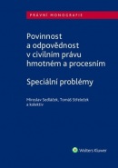 Povinnost a odpovědnost v civilním právu hmotném a procesním (Tomáš Střeleček, Miroslav Sedláček)