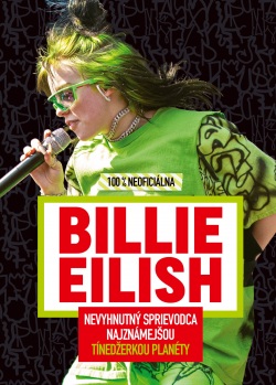 Billie Eilish - 100 % neoficiálna (1. akosť) (Kolektív)