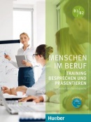 Menschen im Beruf - Training Besprechen und Präsentieren B1/B2 Kursbuch mit Audio-CD (Sabine Schlüter)