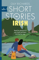 Short Stories in Irish for Beginners (Olly Richards)