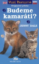 Budeme kamaráti? (Jenny Dale)