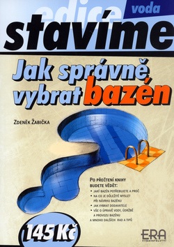 Jak správně vybrat bazén (Zdeněk Žabička)
