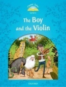 Classic Tales New Edition 1 Boy and the Violin
