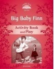 Classic Tales New Edition 2 Big Baby Finn Activity Book (Sue Arengo)