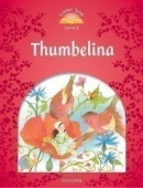 Classic Tales New Edition 2 Thumbelina (Sue Arengo)