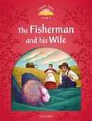 Classic Tales New Edition 2 Fisherman and his Wife + MP3 (Arengo, S.)