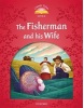 Classic Tales New Edition 2 Fisherman and his Wife + MP3 (Sue Arengo)