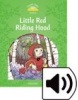 Classic Tales New Edition 3 Little Red Riding Hood + MP3 (Sue Arengo)