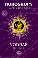 Horoskopy na celý rok 2006 Vodnář (Luděk Schneider)