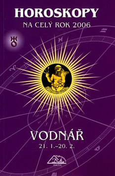 Horoskopy na celý rok 2006 Vodnář (Luděk Schneider)