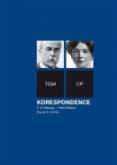 Korespondence T. G. Masaryk  Velká Británie (Jitka Jindřišková, Dagmar Hájková)