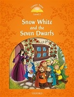 Classic Tales New Edition 5 Snow White and the Seven Dwarfs + MP3 (Sue Arengo)