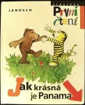Jak krásná je Panama (1. akosť) (Janosch)