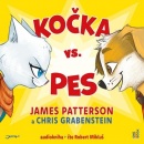 Kočka vs. pes (audiokniha) (Chris Grabenstein, James Patterson, Robert Mikluš)