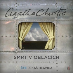 Smrt v oblacích (audiokniha) (Lukáš Hlavica, Agatha Christie)