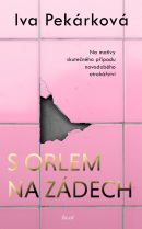 S orlem na zádech (Iva Pekárková)