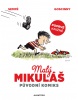 Malý Mikuláš: původní komiks (Jean-Jacques Sempé, René Goscinny)