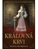 Kráľovná krvi (Martina Jakubová)