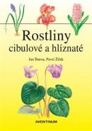 Rostliny cibulové a hlíznaté (Jan Štursa)