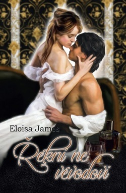 Řekni ne vévodovi (Eloisa James)