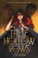 These Hollow Vows (Lexi Ryan)