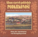 Album starých pohlednic Podkrkonoší (Roman Karpaš)
